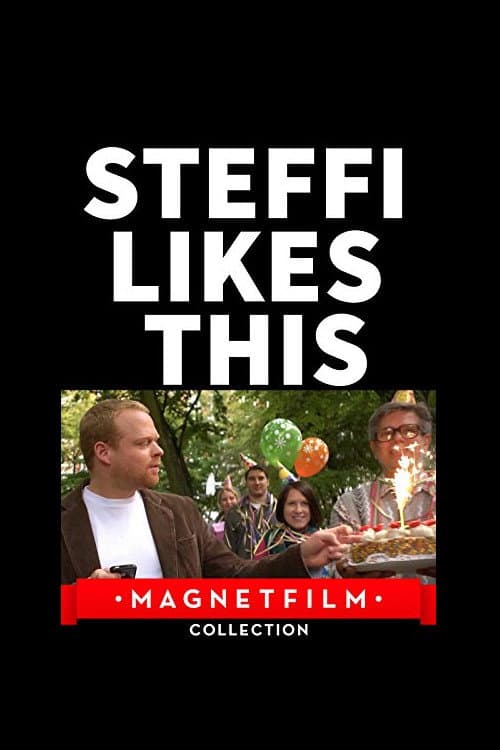 Poster for Steffi Likes This