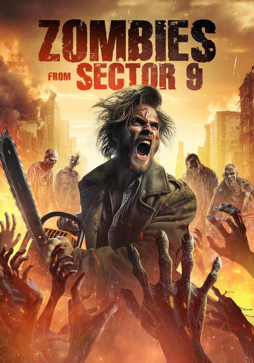 Poster for Zombies from Sector 9