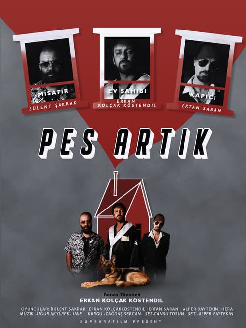 Poster for Pes Artık