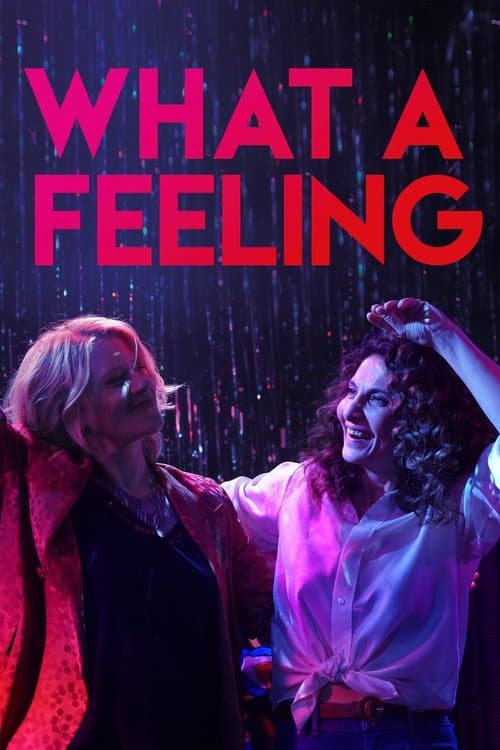 Poster for What a Feeling