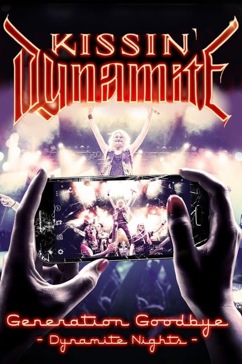 Poster for Kissin' Dynamite - Generation Goodbye - Dynamite nights