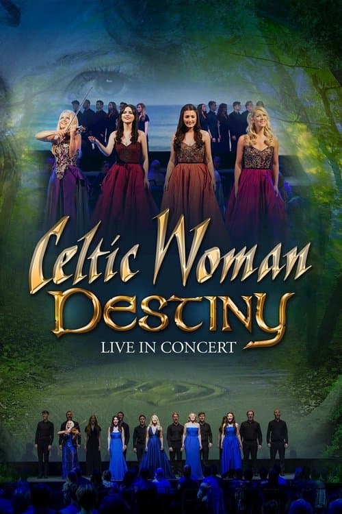Poster for Celtic Woman: Destiny