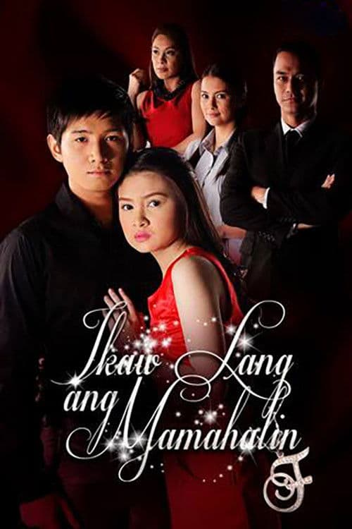 Poster for Ikaw Lang ang Mamahalin