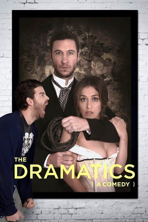 Poster for The Dramatics: A Comedy