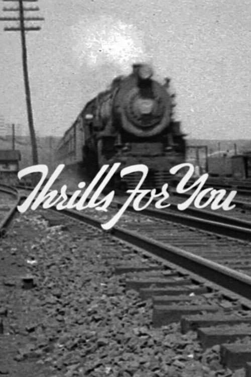 Poster for Thrills for You