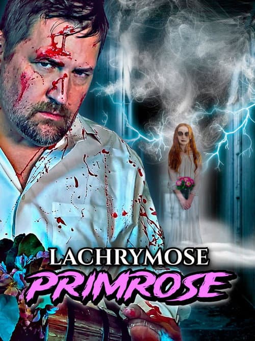 Poster for Lachrymose Primrose