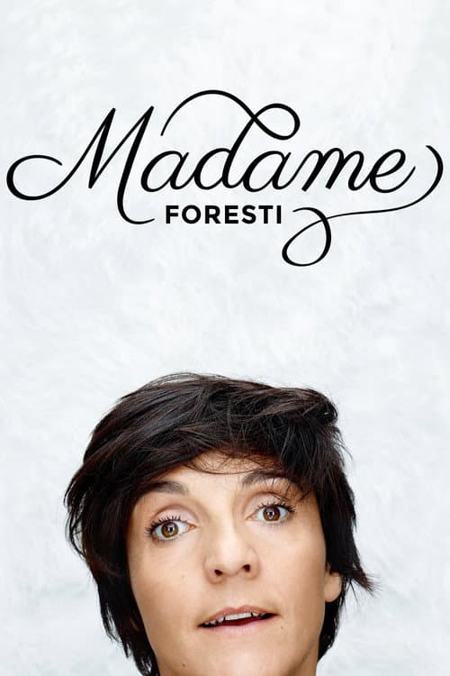 Poster for Madame Foresti