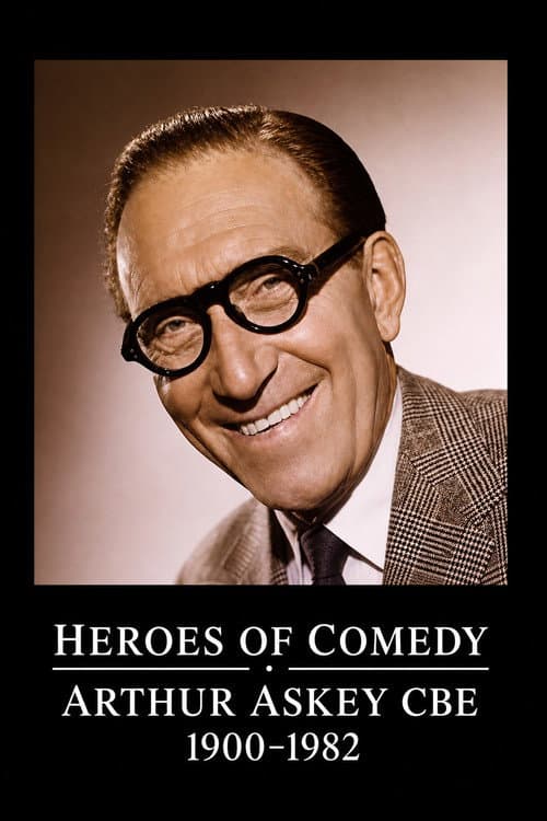 Poster for Heroes of Comedy: Arthur Askey