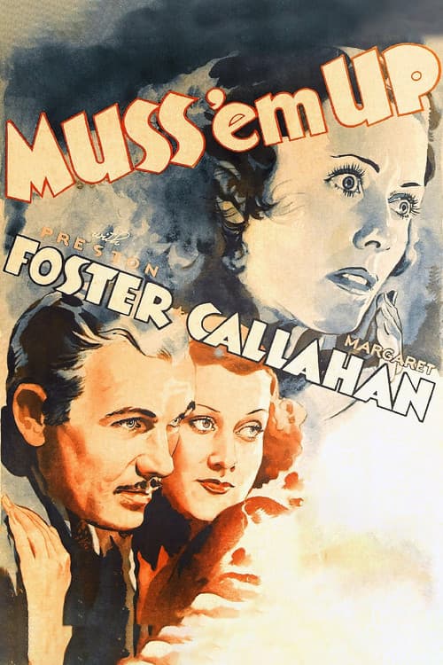 Poster for Muss 'em Up