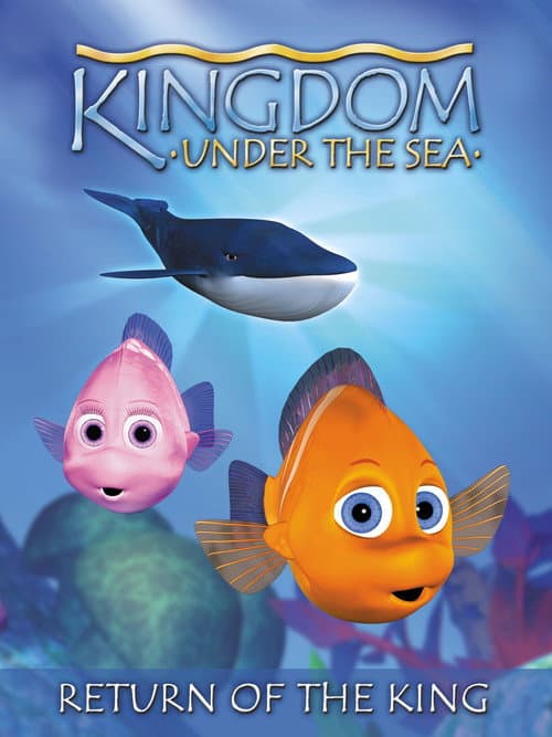 Poster for Kingdom Under The Sea: Return of the King