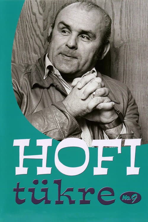 Poster for Hofi tükre No.9