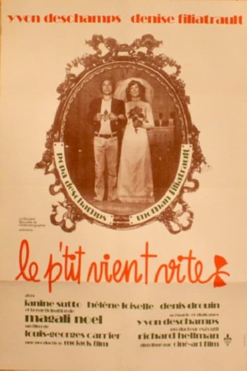 Poster for Le p'tit vient vite