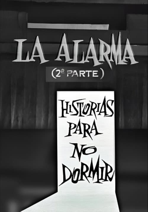Poster for La alarma (2ª parte)