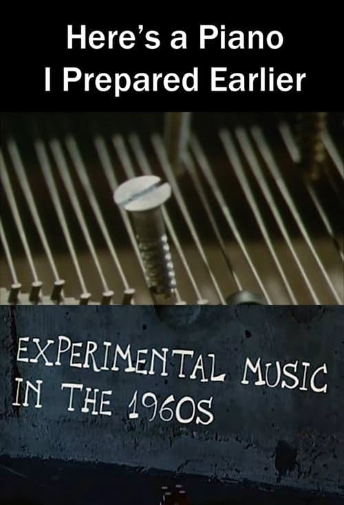 Poster for Here's a Piano I Prepared Earlier