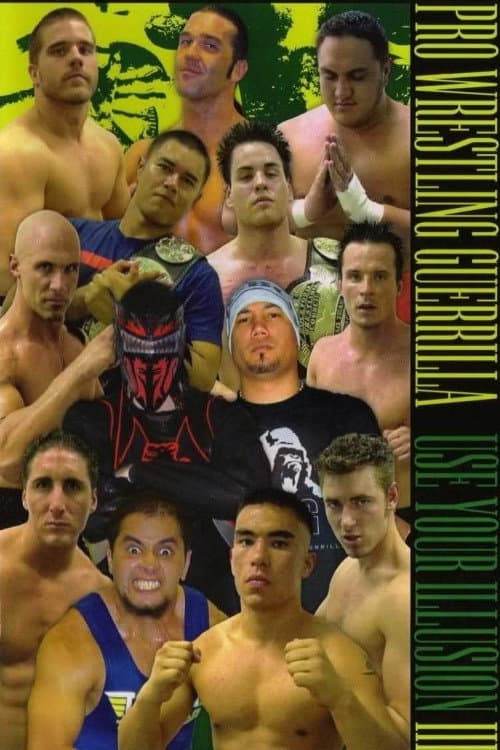 Poster for PWG: Use Your Illusion III