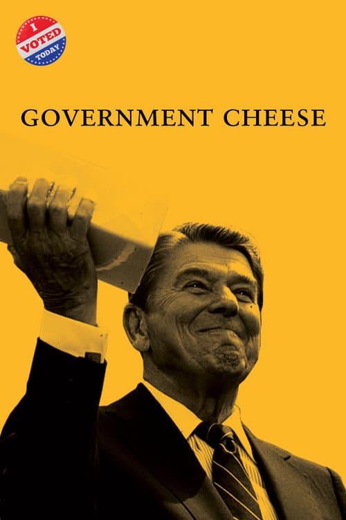 Poster for Government Cheese