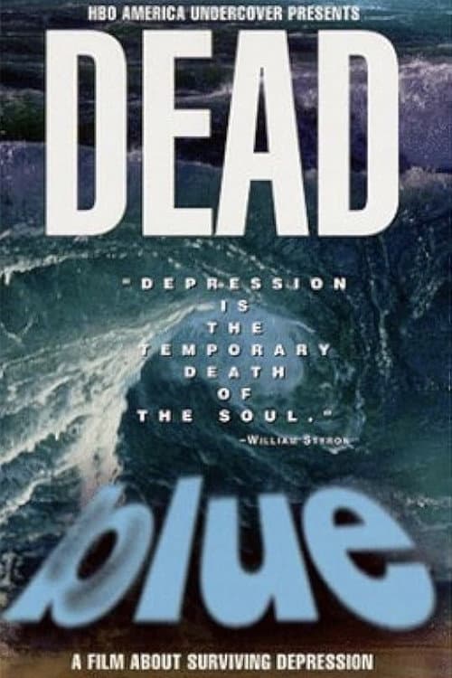 Poster for Dead Blue: Surviving Depression