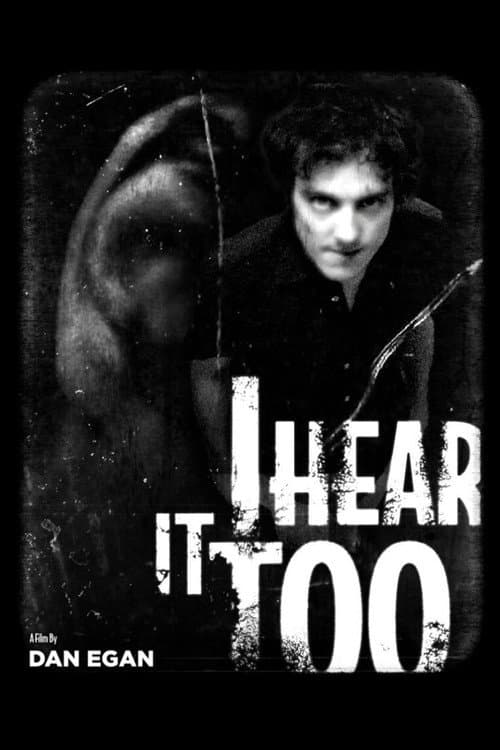 Poster for I Hear It Too