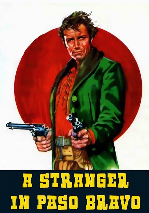Poster for A Stranger in Paso Bravo