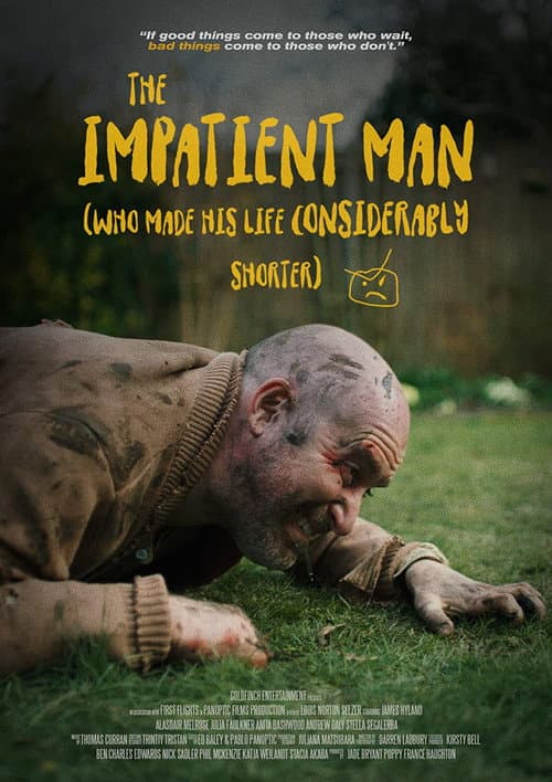 Poster for The Impatient Man Who Made His Life Considerably Shorter
