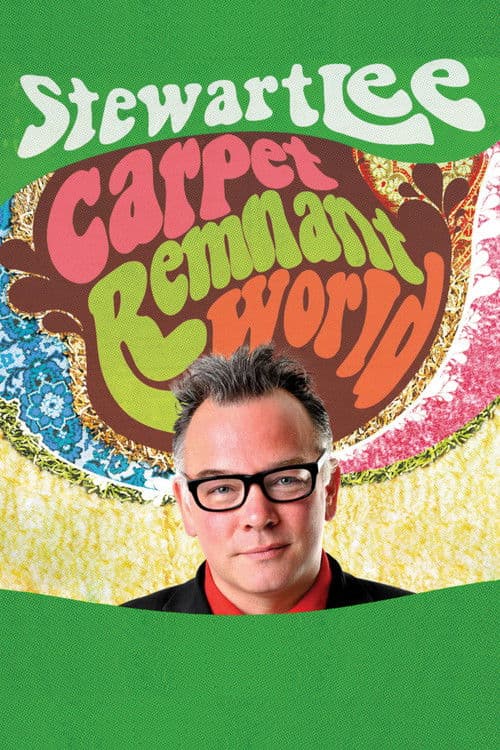 Poster for Stewart Lee: Carpet Remnant World