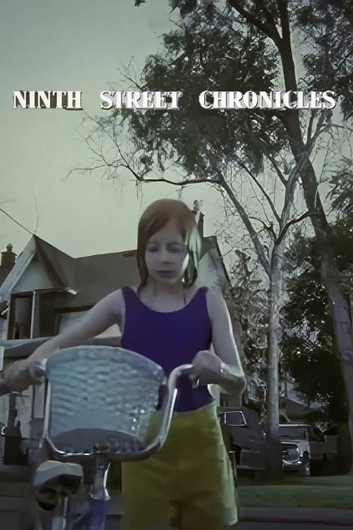 Poster for Ninth Street Chronicles