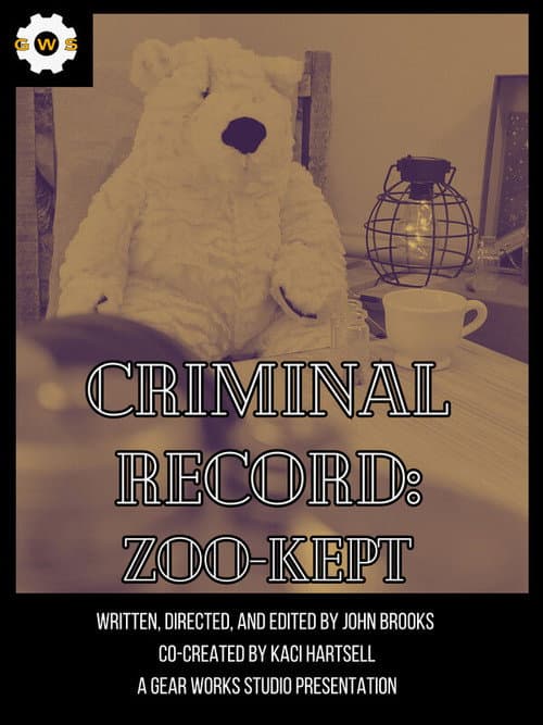 Poster for Criminal Record: Zoo-Kept