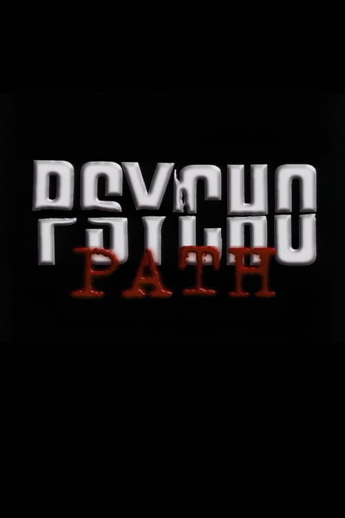Poster for Psycho Path