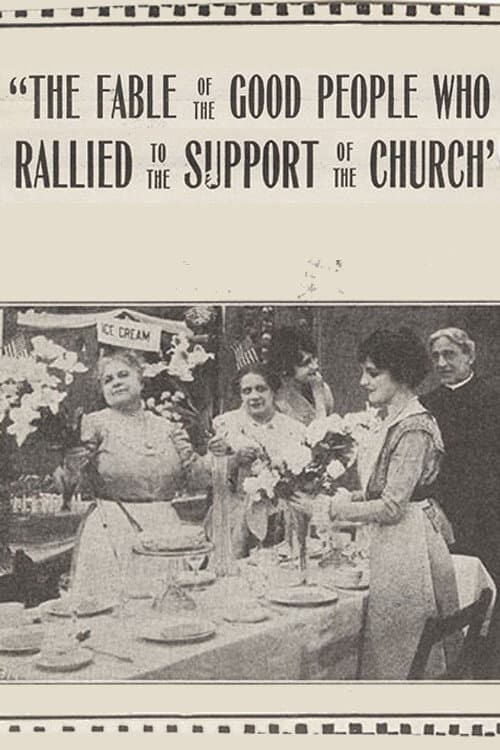 Poster for The Fable of the Good People Who Rallied to the Support of the Church
