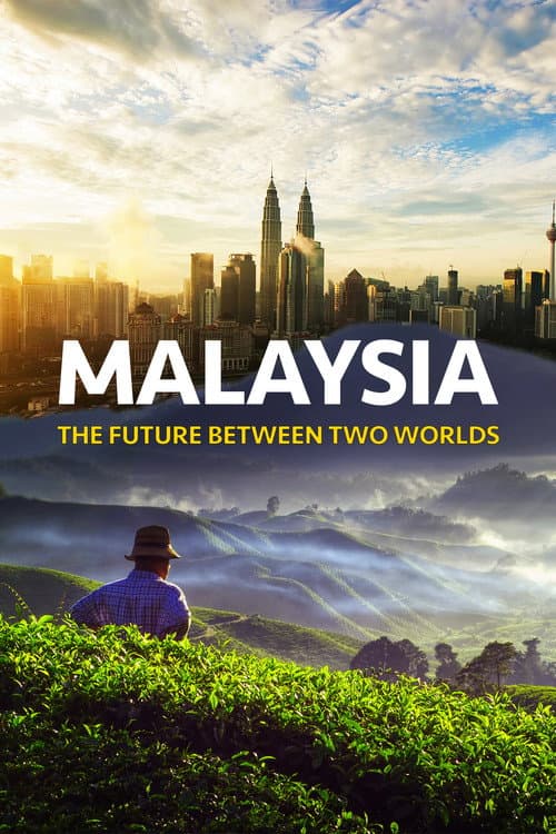 Poster for Malaysia, The Future Between Two Worlds