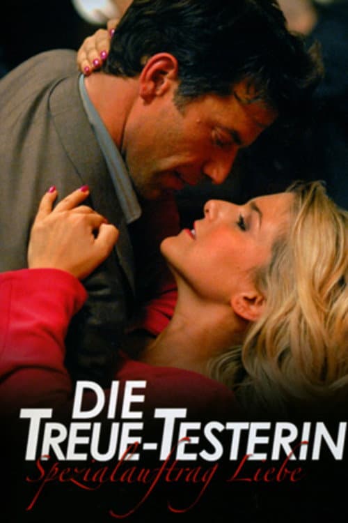 Poster for Die Treue-Testerin