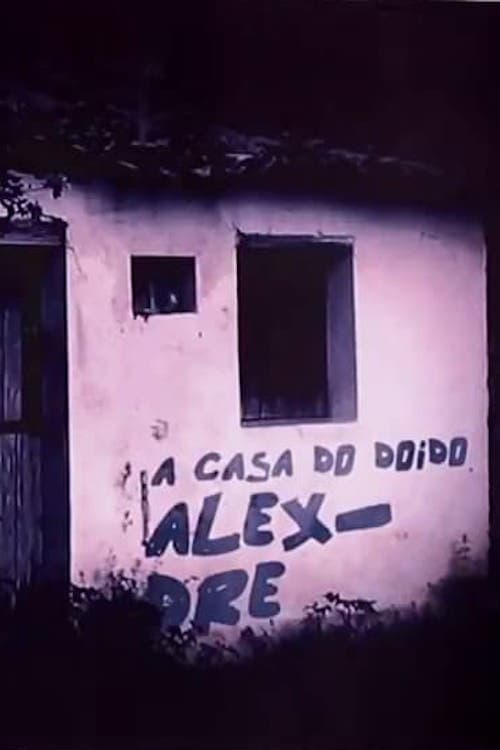 Poster for A Casa do Doido Alexandre