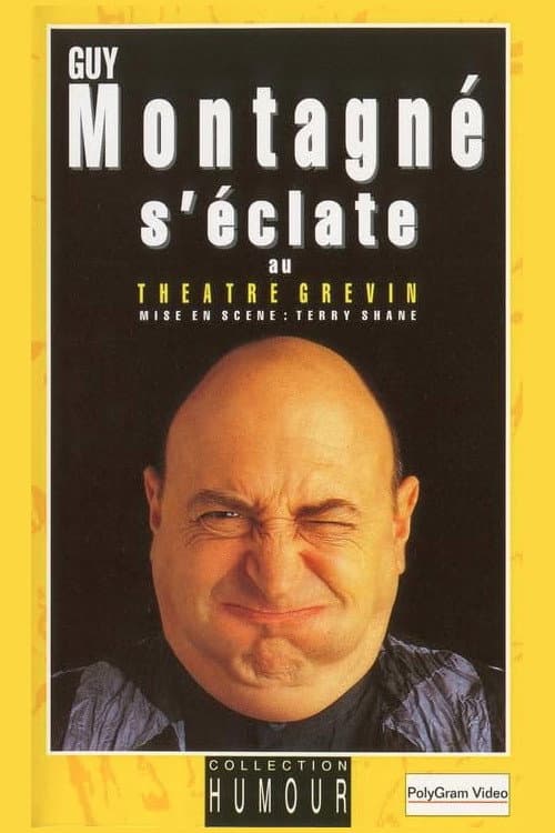 Poster for Guy Montagné s'éclate au Théâtre Grévin
