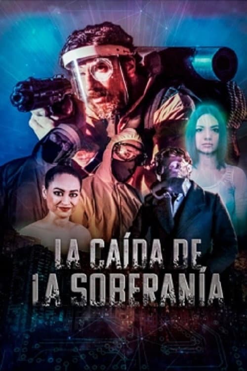 Poster for La caída de la soberanía