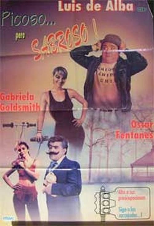 Постер до фільму «Picoso pero sabroso»