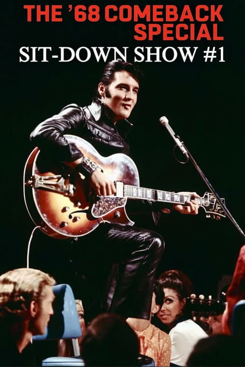 Poster for '68 Comeback Special Sit-Down Show #1