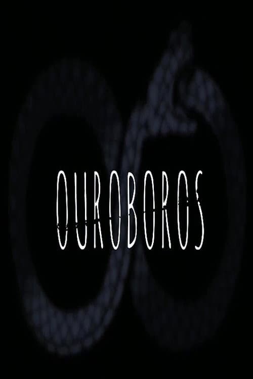 Poster for Ouroboros