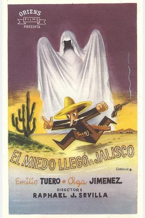 Poster for El miedo llegó a Jalisco