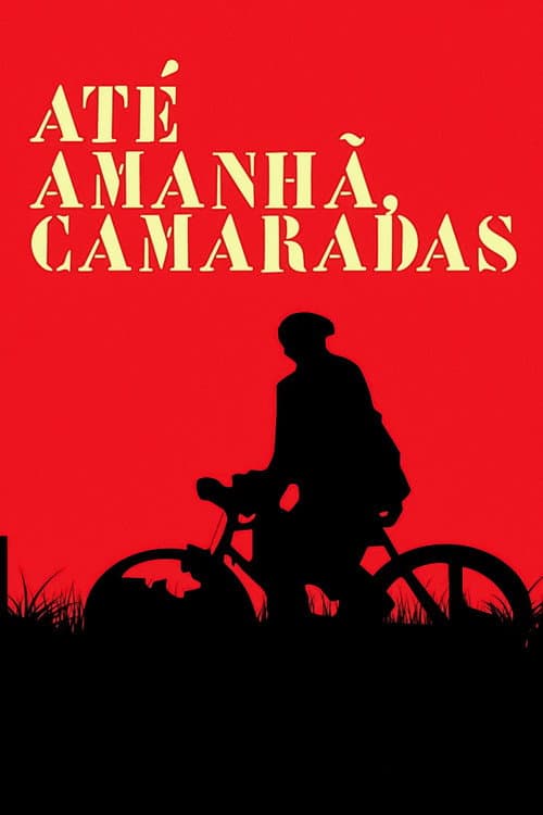 Poster for Until Tomorrow, Comrades