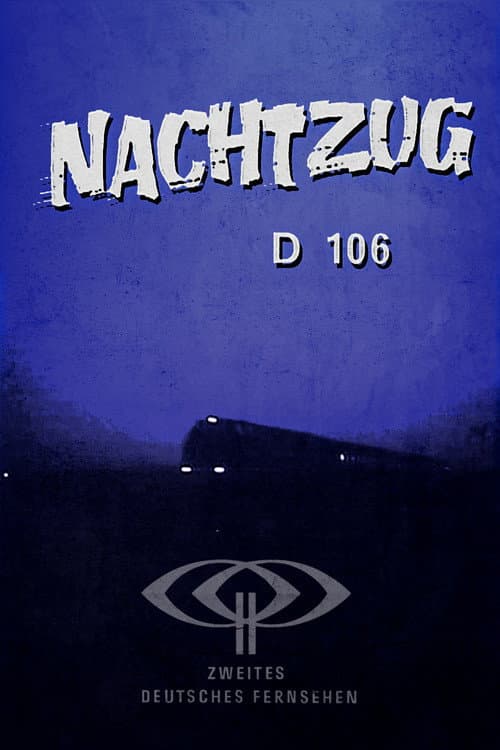 Poster for Nachtzug D 106