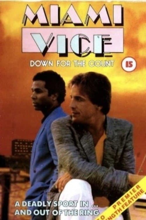 Poster for Miami Vice: Down for the Count