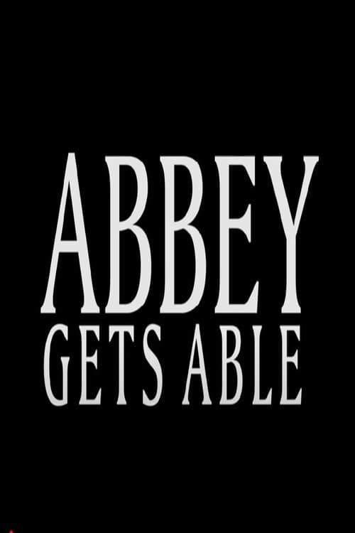 Poster for Abbey Gets Able