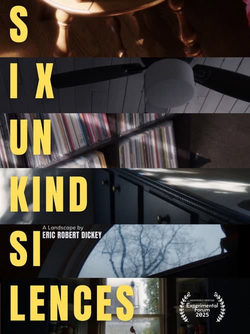Poster for Six Unkind Silences