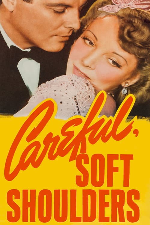 Poster for Careful, Soft Shoulders