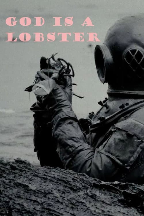 Poster for God Is a Lobster