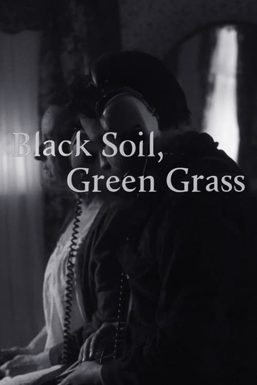Poster for Black Soil, Green Grass