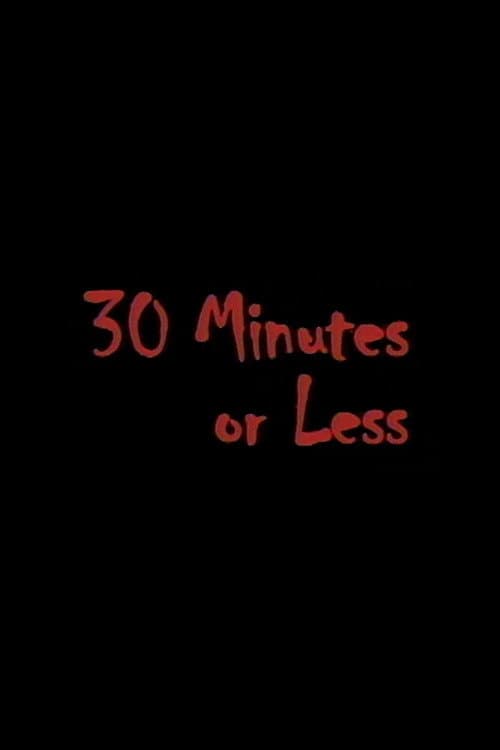 Poster for 30 Minutes or Less