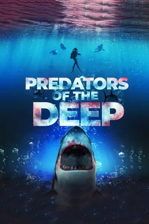 Poster for Predators of the Deep: The Hunt for the Lost Four