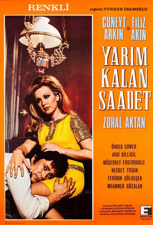 Poster for Yarım Kalan Saadet