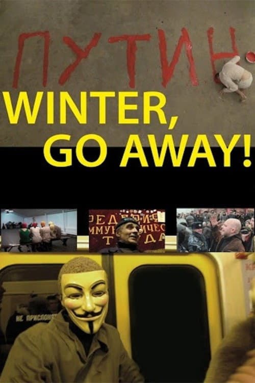 Poster for Winter, Go Away!